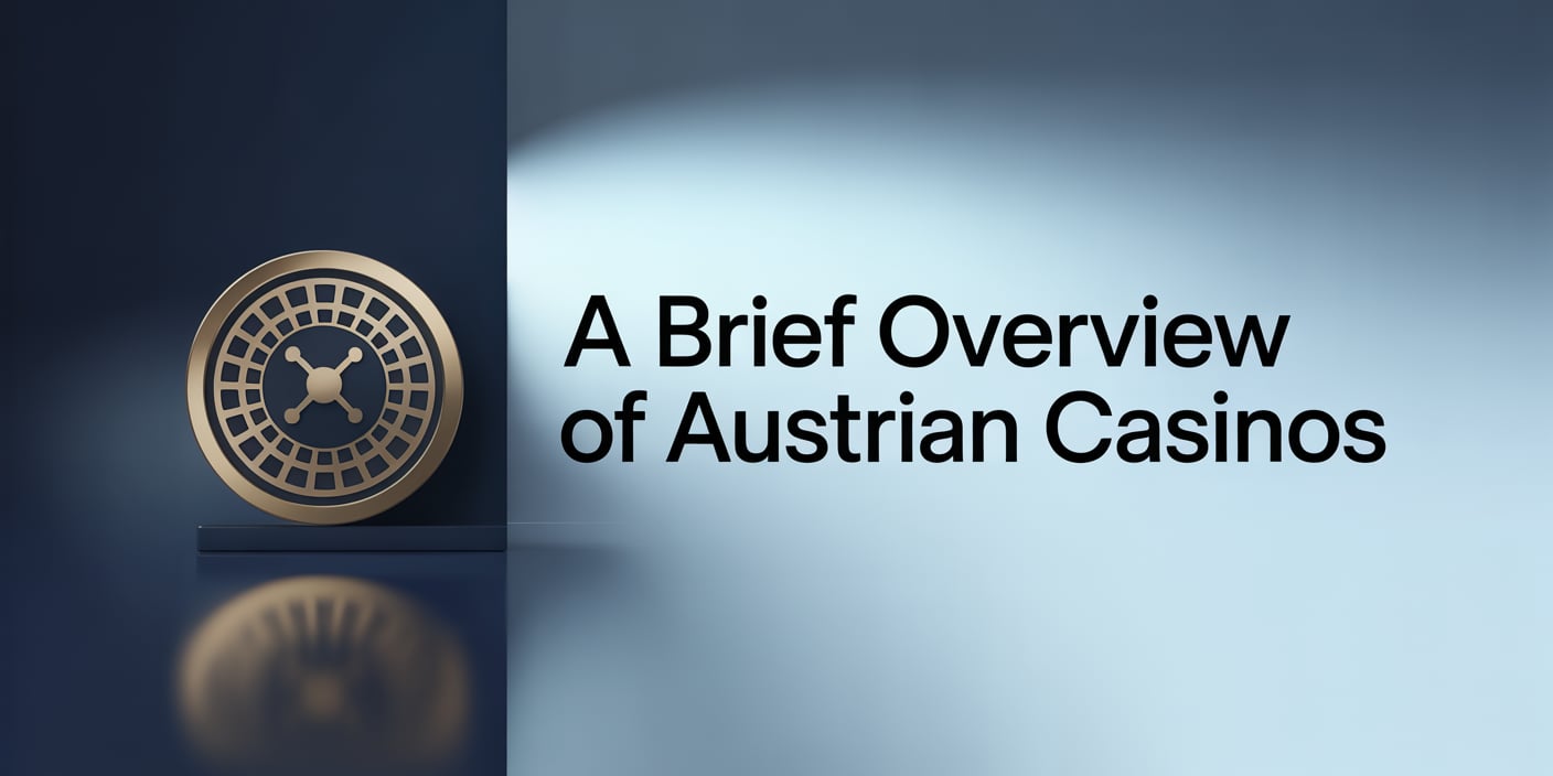 A Brief Overview of Austrian Casinos
